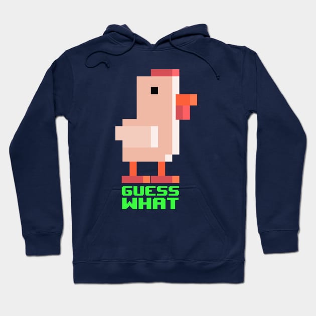 Guess what? Chicken butt! Hoodie by Pushloop